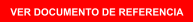 VER DOCUMENTO DE REFERENCIA
